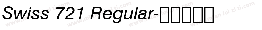 Swiss 721 Regular字体转换